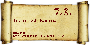 Trebitsch Karina névjegykártya